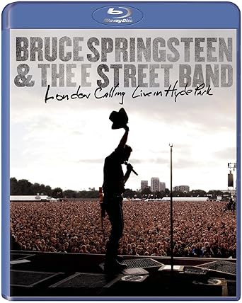 Bruce Springsteen & The E Street Band: London Calling – Live in Hyde Park