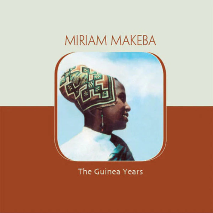Miriam Makeba – The Guinea Years