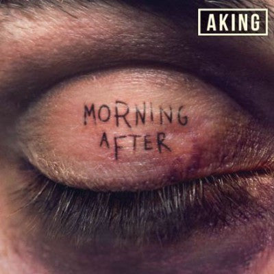 aKING – Morning After