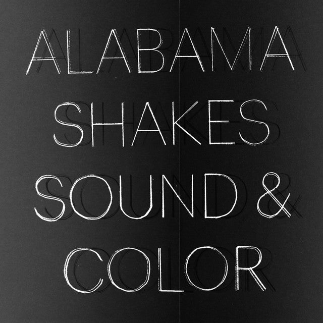 Alabama Shakes – Sound & Color